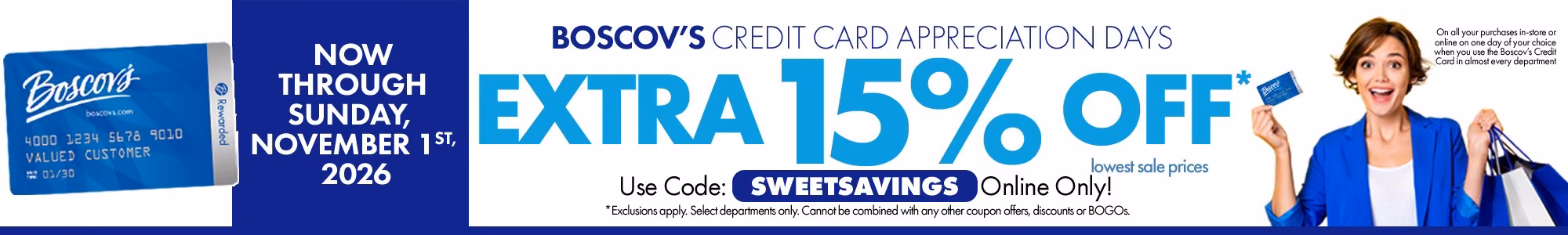 Extra 15% off With Your Boscov's Credit Card